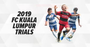 2019 FC Kuala Lumpur trials – play in the AirAsia KL Junior League